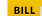 Bill